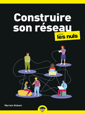 cover image of Construire son réseau pour les Nuls business, poche